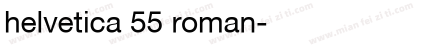 helvetica 55 roman字体转换